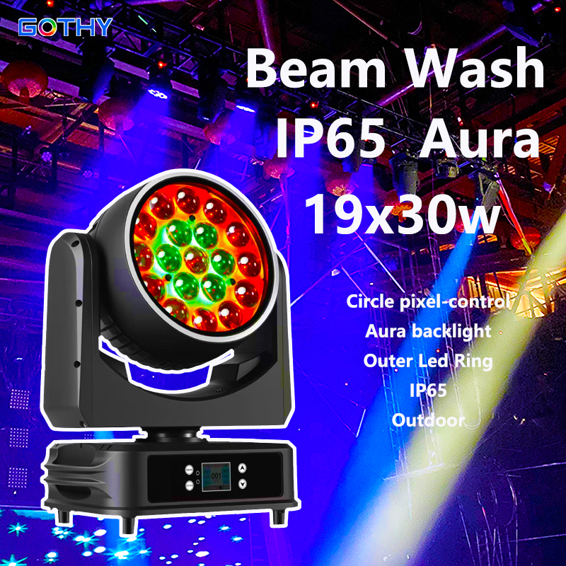 Outdoor 19x30w Led Beam Wash Light RGBW Aura Backlight Moving Head Waterproof Stage Light With Halo Effect